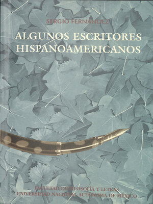 cover image of Algunos escritores hispanoamericanos